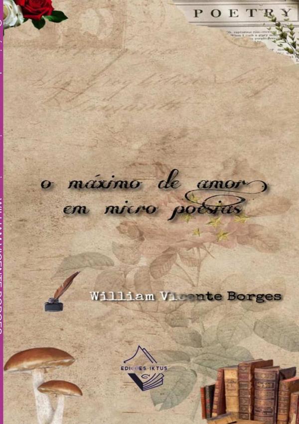 O Máximo Do Amor Em Micro Poesias