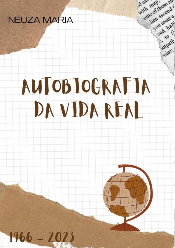 Autobiografia Da Vida Real