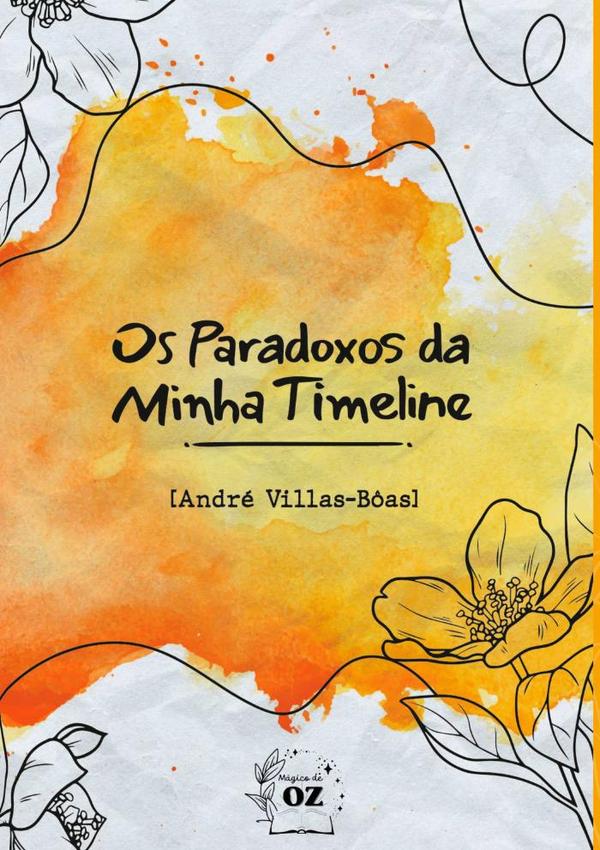 Os Paradoxos Da Minha Timeline