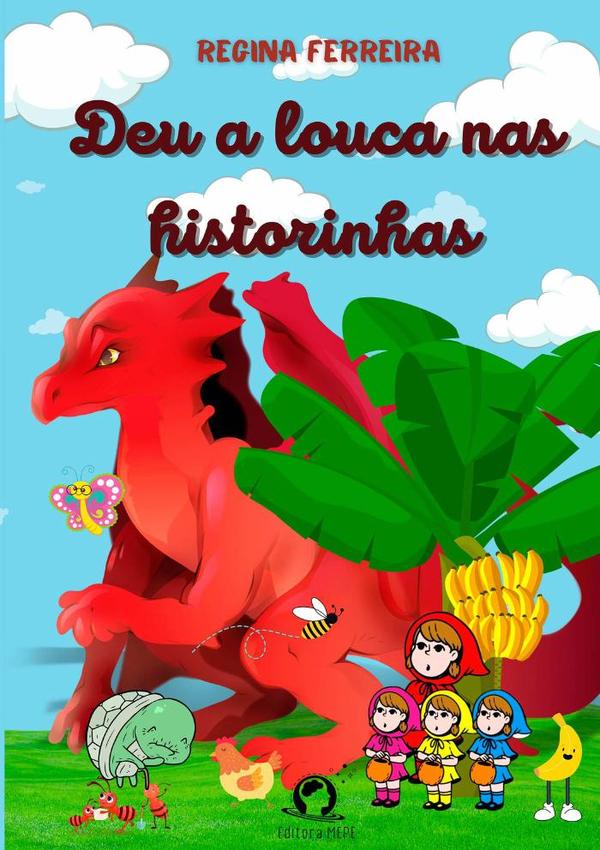 Deu A Louca Nas Historinhas