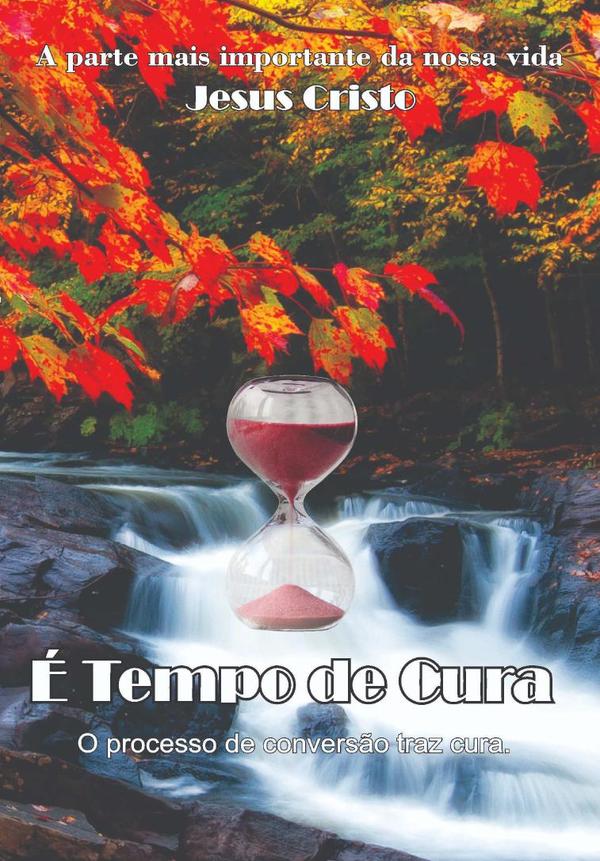 É Tempo De Cura