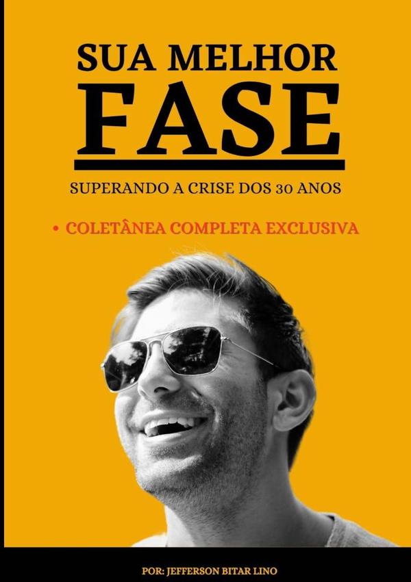 Sua Melhor Fase