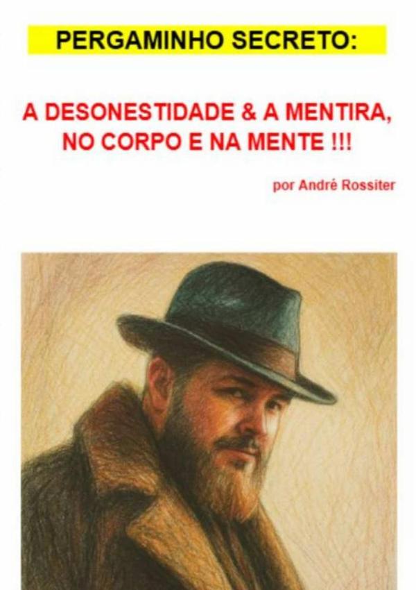 A Desonestidade E A Mentira No Corpo E Na Mente