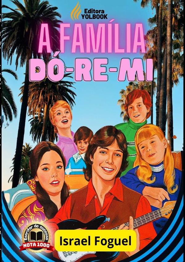 A Família Dó-re-mi
