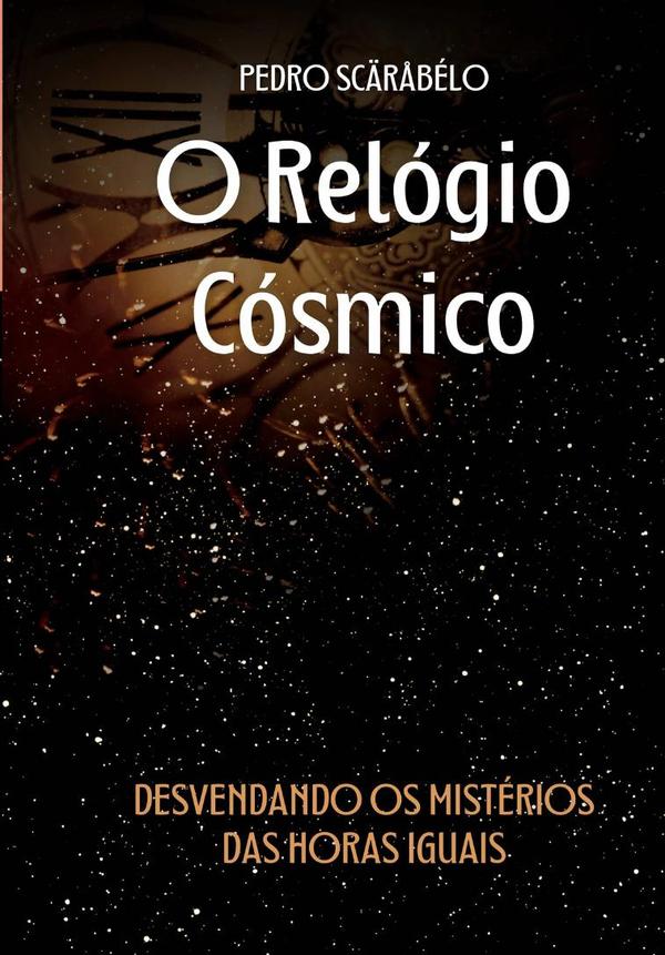 O Relógio Cósmico