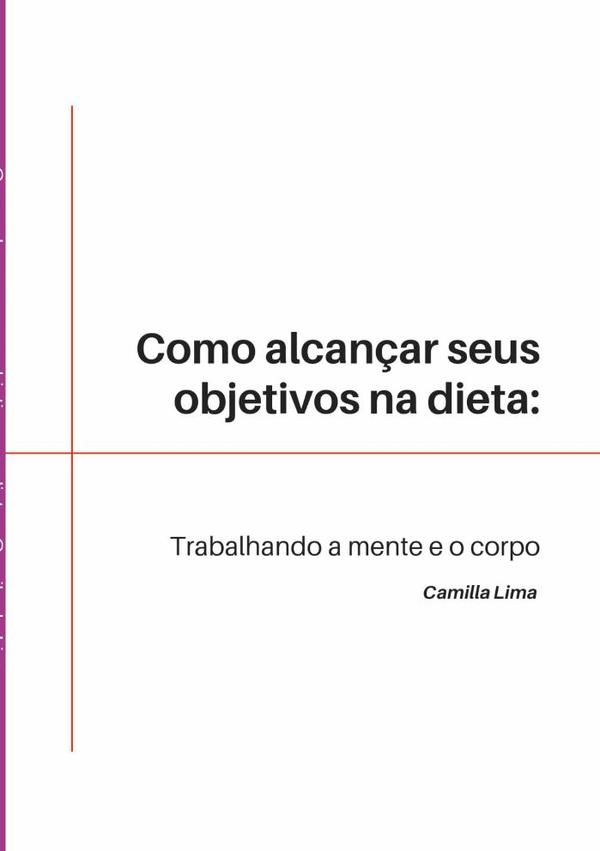 Como Alcançar Seus Objetivos Na Dieta