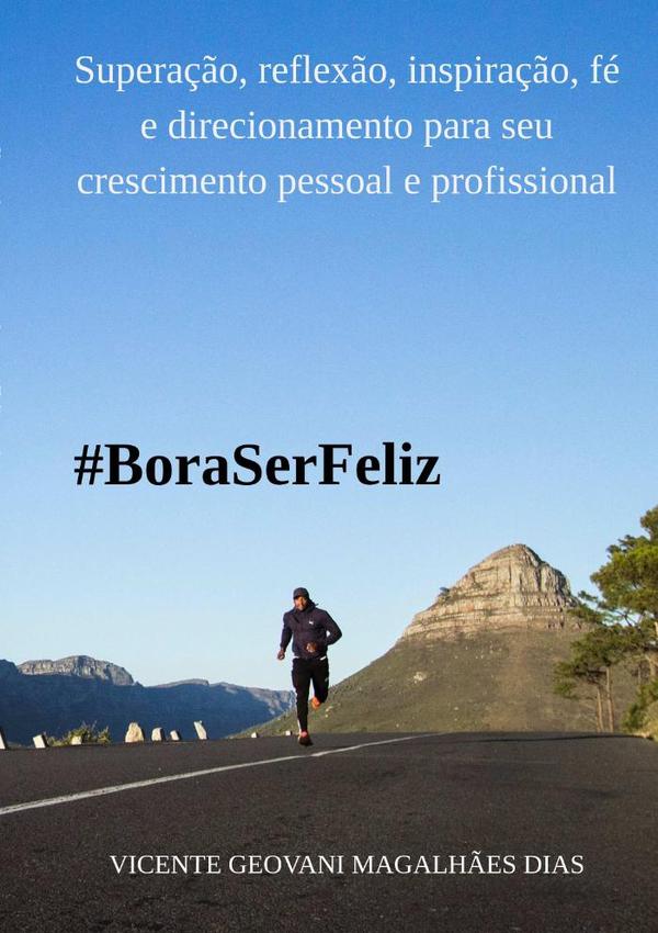 Bora Ser Feliz