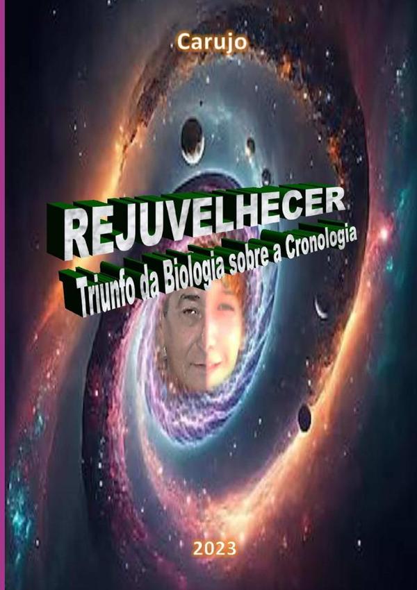 Rejuvelhecer