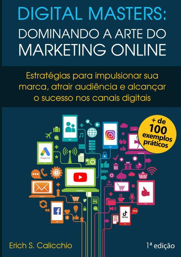 Digital Masters: Dominando A Arte Do Marketing Online