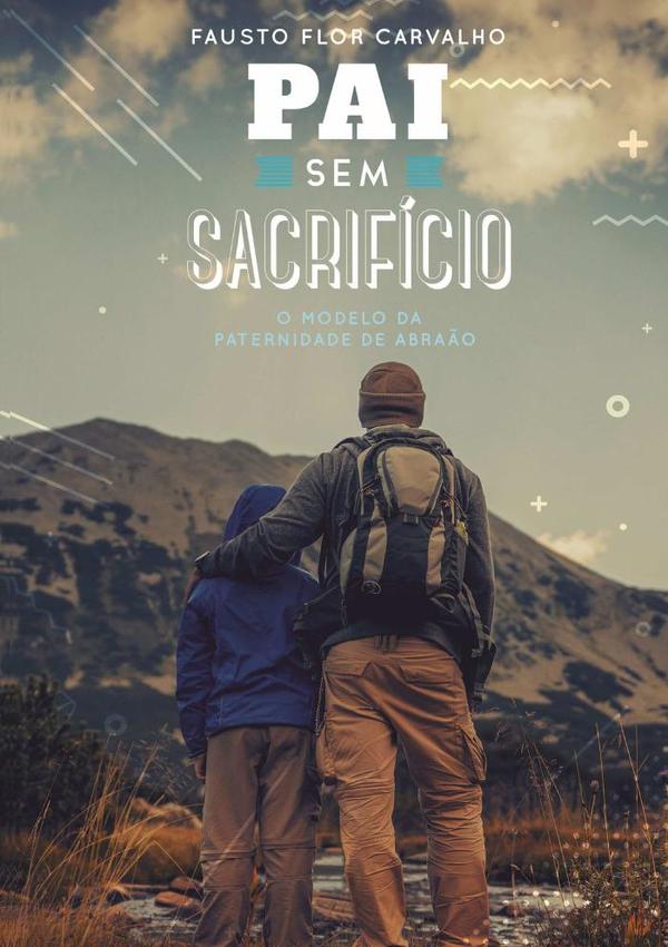 Pai Sem Sacrifício
