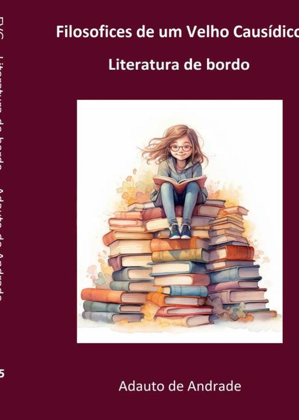 Filosofices De Um Velho Causídico