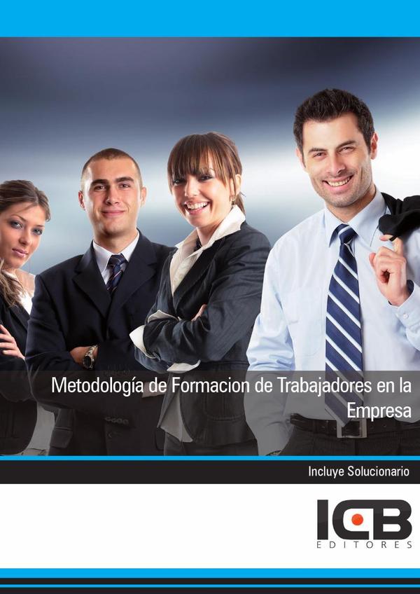Metodología de Formación de Trabajadores en la Empresa