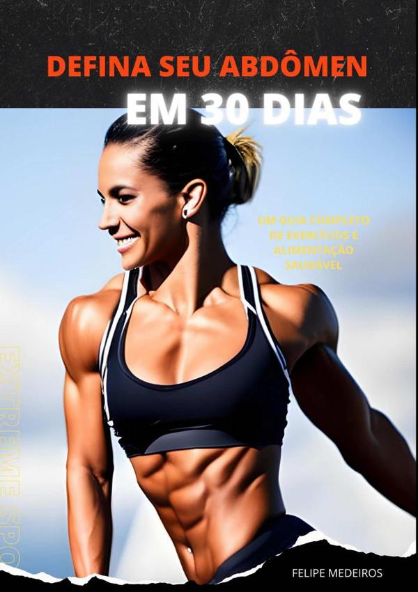 Defina Seu Abdômen Em 30 Dias