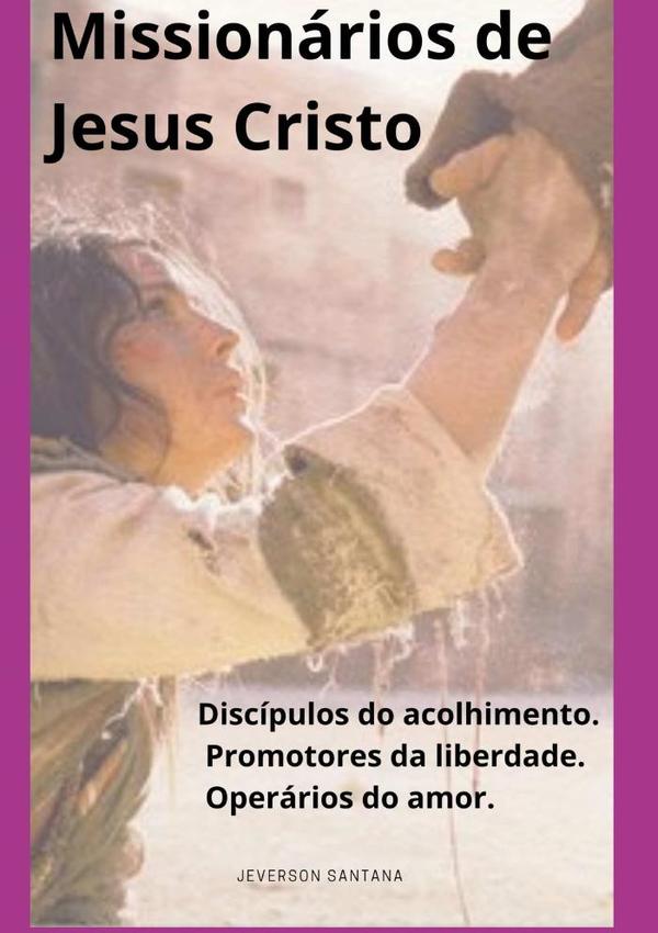 Missionários De Jesus Cristo