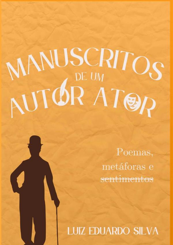 Manuscritos De Um Autor Ator
