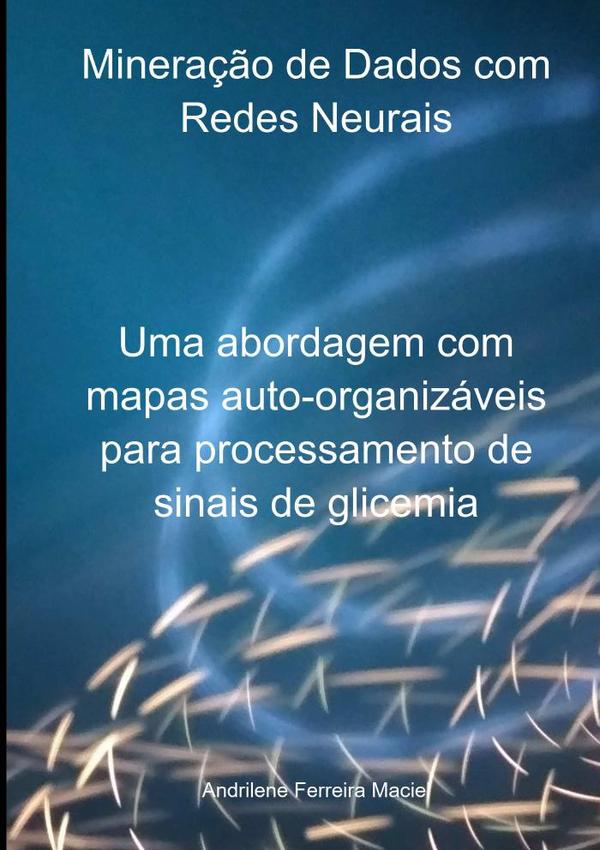 Mineração De Dados Com Redes Neurais