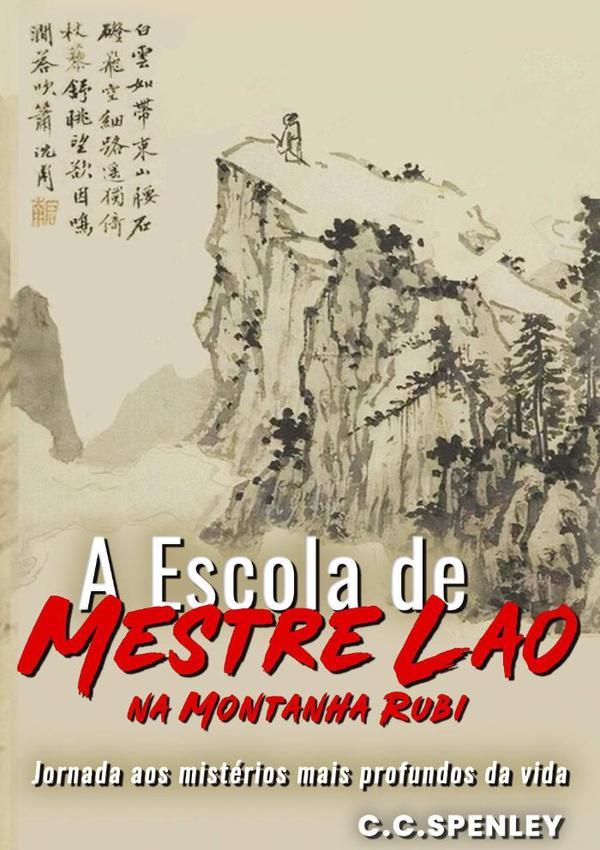 A Escola De Mestre Lao