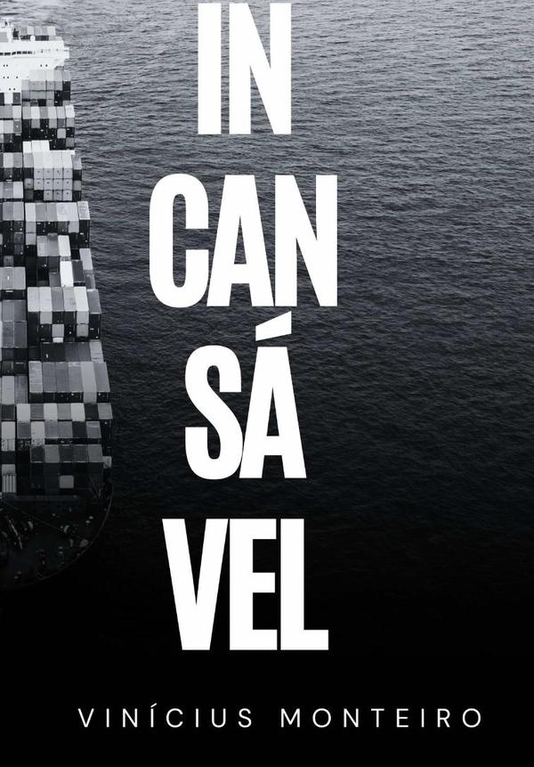 Incansável