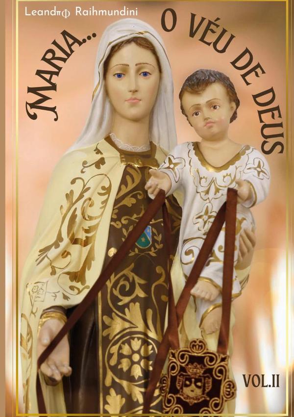Maria... O Véu De Deus. Vol. Ll