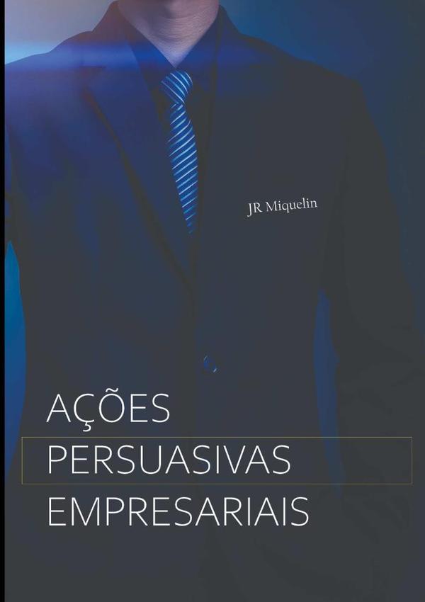 Ações Persuasivas Empresariais