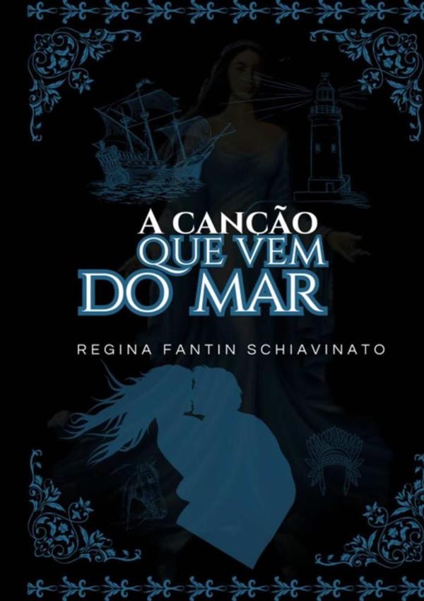 A Canção Que Vem Do Mar
