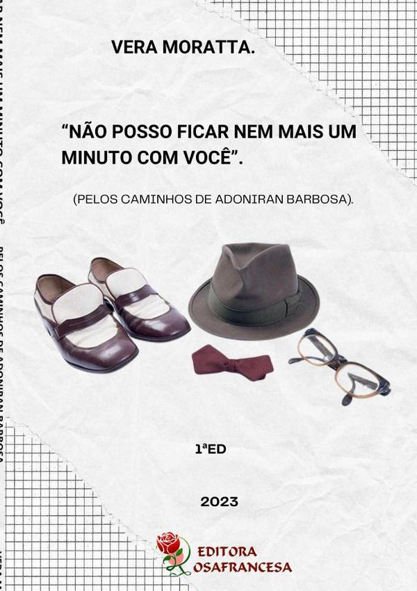 Não Posso Ficar Nem Mais Um Minuto Com Você