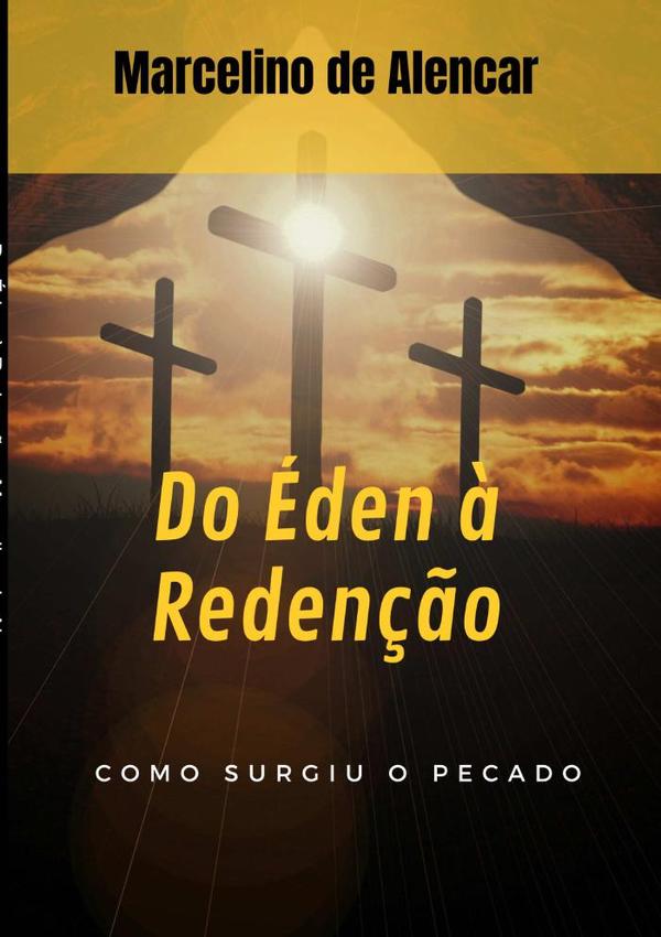 Do Éden À Redenção