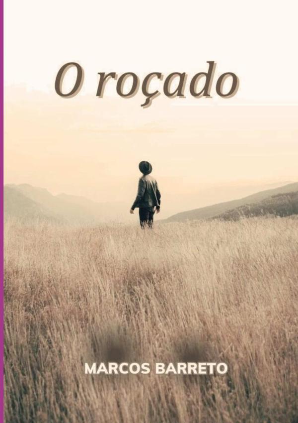 O Roçado