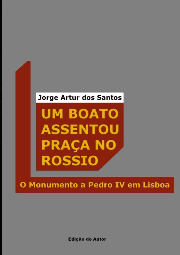 Um Boato Assentou Praça No Rossio
