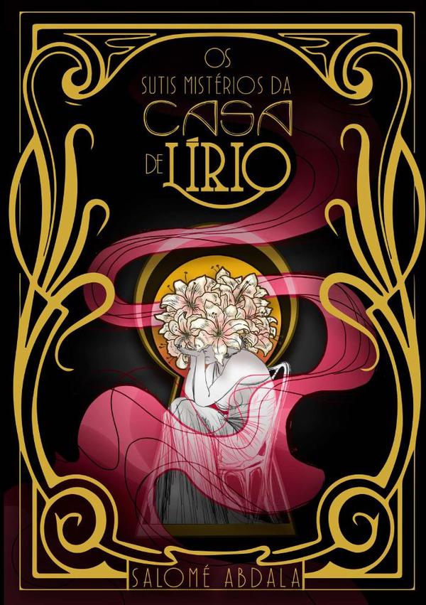 Os Sutis Mistérios Da Casa De Lírio