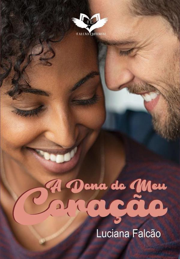 A Dona Do Meu Coração