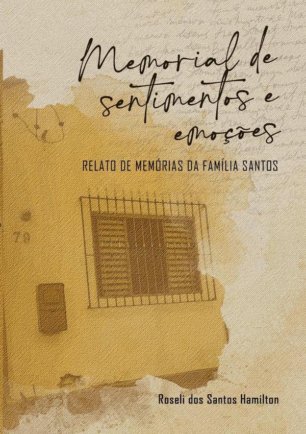 Memorial De Sentimentos E Emoções