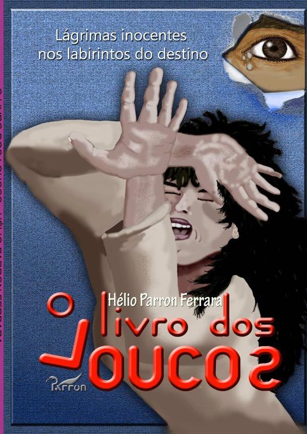 O Livro Dos Loucos