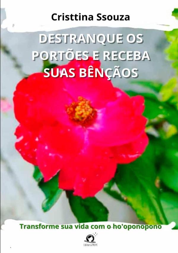 Destranque Os Portões E Receba Suas Bênçãos
