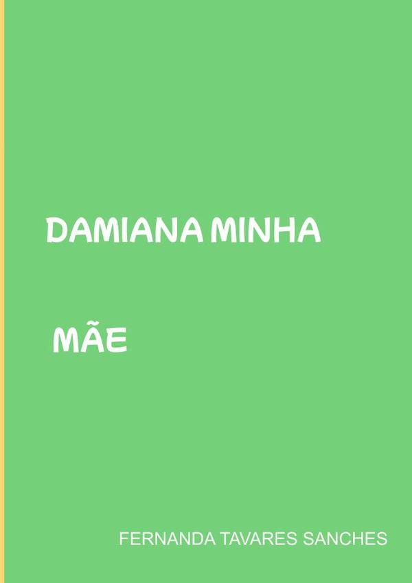 Damiana Minha Mãe