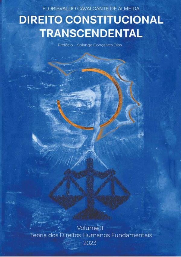 Direito Constitucional Transcendental  Vol. Ii