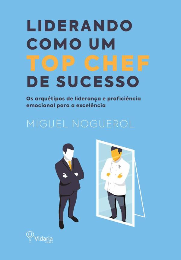 Liderando Como Um Top Chef De Sucesso