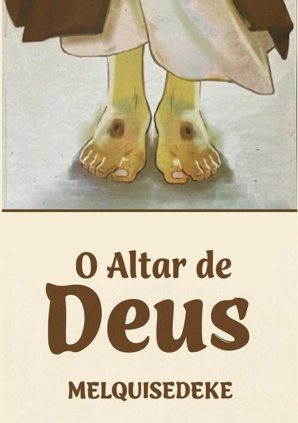 O Altar De Deus