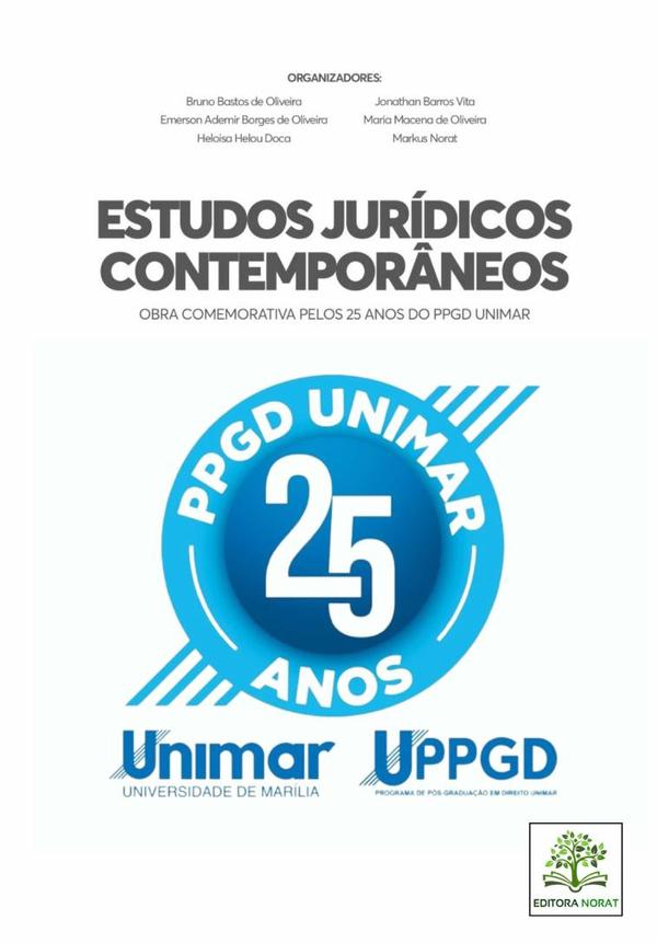 Estudos Jurídicos Contemporâneos: Obra Comemorativa Pelos 25 Anos Do Ppgd Unimar