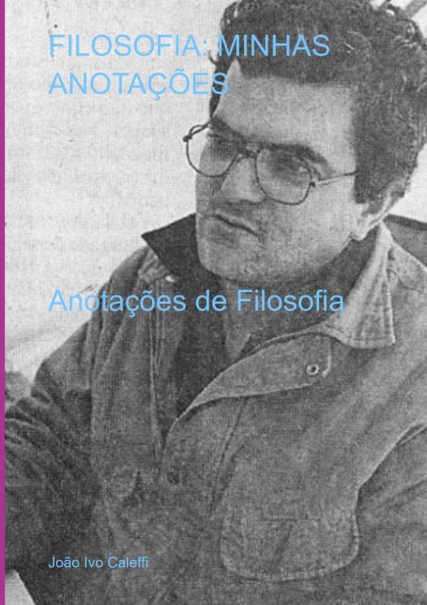 Filosofia: Minhas Anotações