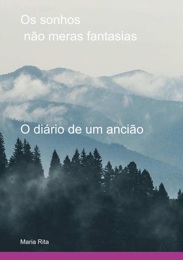 Os Sonhos Não Meras Fantasias