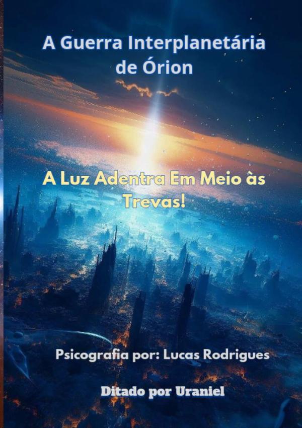 A Guerra Interplanetária De Órion