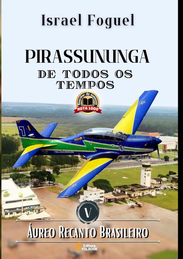 Pirassununga De Todos Os Tempos
