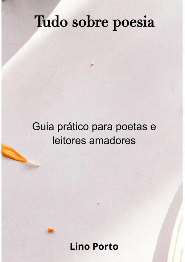 Tudo Sobre Poesia