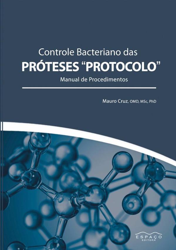 Controle Bacteriano Das Próteses Protocolo