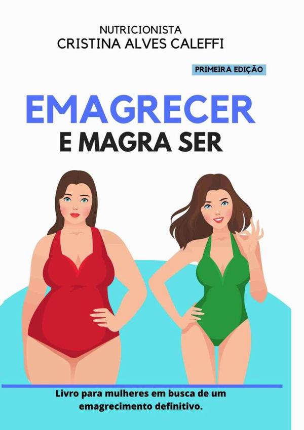 Emagrecer E Magra Ser.