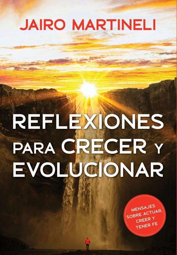 Reflexiones Para Crecer Y Evolucionar