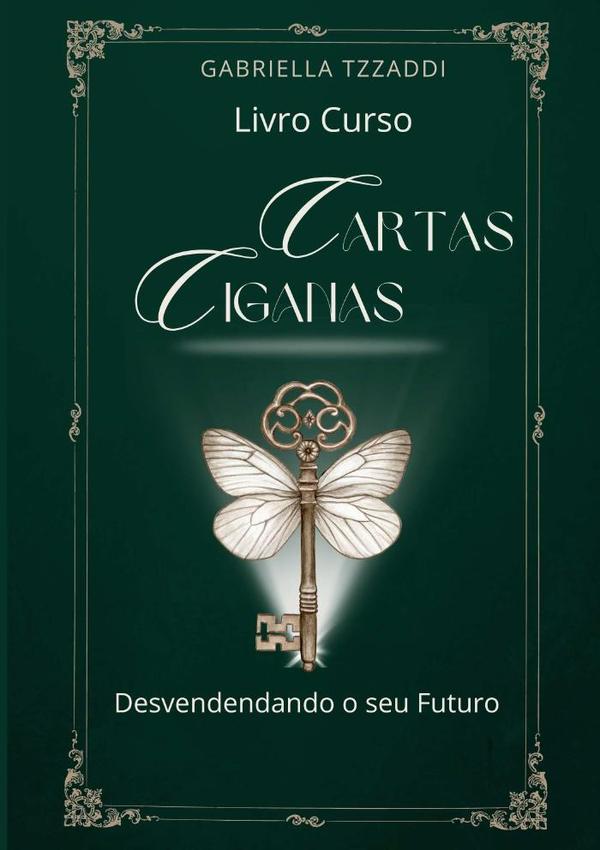 Livro Curso Cartas Ciganas - Desvendando O Seu Futuro