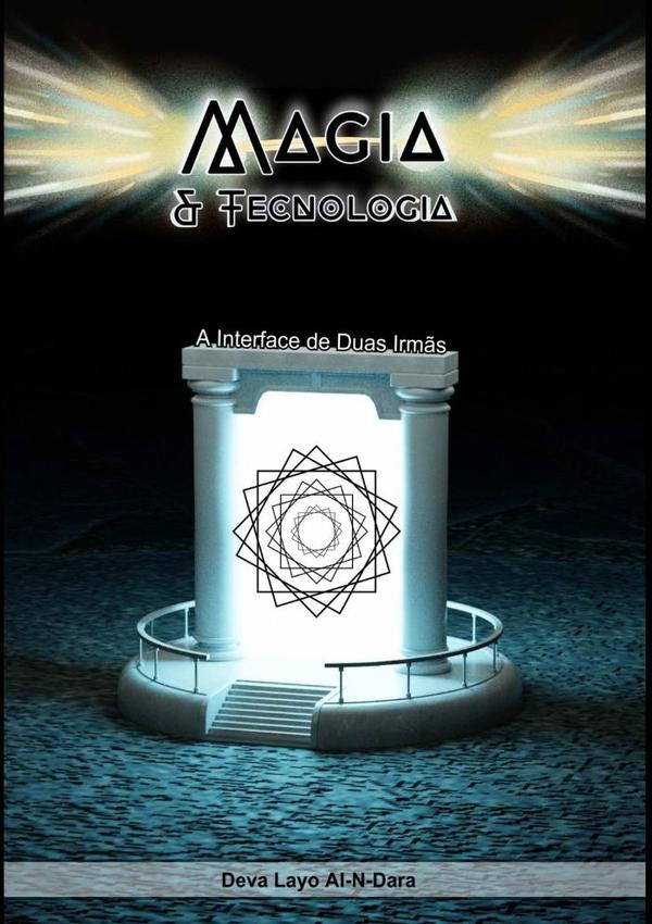 Magia E Tecnologia