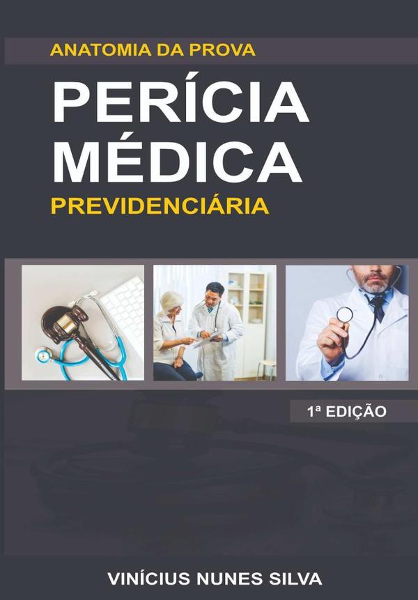 Perícia Médica Previdenciária